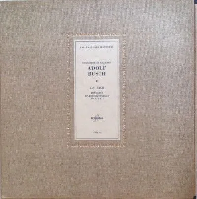 巴赫《勃兰登堡协奏曲NO.3》 《勃兰登堡协奏曲NO.4》 《勃兰登堡协奏曲NO.5》布什小提琴 ,,阿道夫·布什 室内乐团