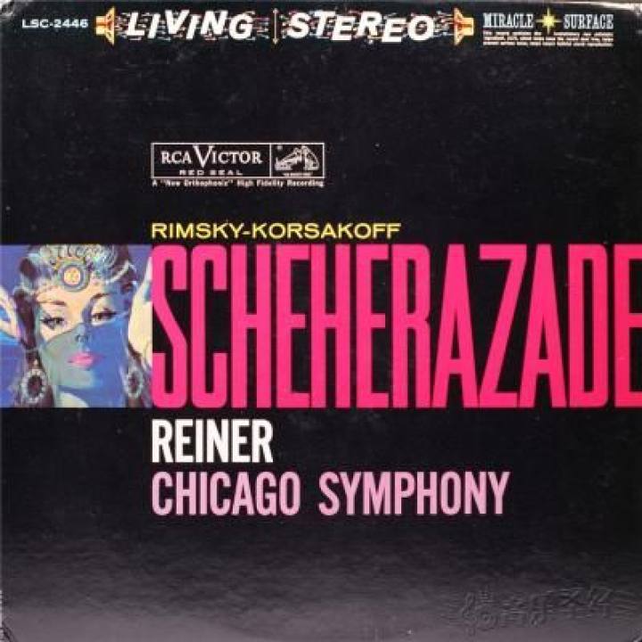 里姆斯基·科萨科夫《天方夜谭》- 西德尼·哈斯小提琴，莱纳指挥芝加哥交响乐团