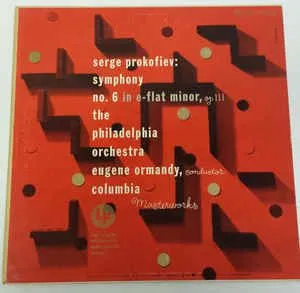 塞尔吉·普罗科菲耶夫（Serge Prokofiev）， 费城交响乐团，尤金·奥曼迪 （ Eugene Ormandy） – 小号 电子第六交响曲，作品 111