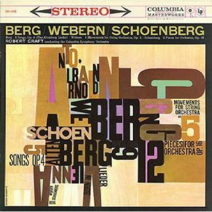 勋伯格《5首管弦乐小品，为小管弦乐队改编》 /韦伯恩《为弦乐四重奏而作的5乐章》 /贝尔格《五首乐队歌曲》 //女高音 ,克拉夫特指挥 ,哥伦比亚交响乐团 