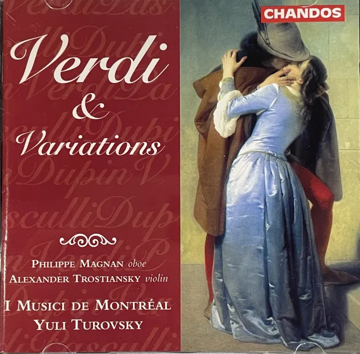 威尔第:茶花女 小提琴幻想曲 Verdi & Variations