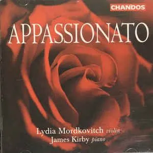 莉迪亚·莫德科维奇（Lydia Mordkovitch）， 詹姆斯·柯比 （ James Kirby） – Appassionato