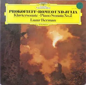 拉扎尔·伯曼（Lazar Berman） - 普罗科菲耶夫（Prokofieff）– 罗密欧·朱莉娅（ Romeo Und）75 / Klaviersonate Nr。2 D-Moll Op。14