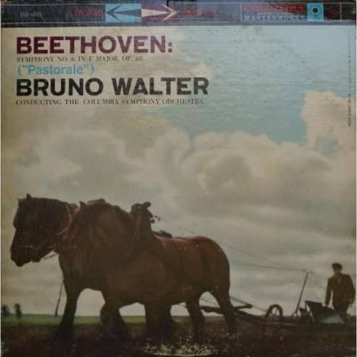 贝多芬:F大调第六交响曲“田园”- 布鲁诺·瓦尔特 指挥哥伦比亚交响乐团