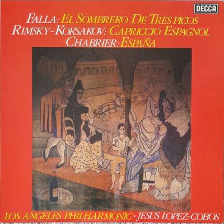 法雅《三角帽》柯萨科夫《西班牙随想曲》夏布里埃《西班牙狂想曲》/罗斯穆勒,祖科夫斯基 等演奏,科博斯指挥洛杉矶爱乐乐团