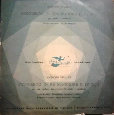 维瓦尔第《G小调弦乐与大键琴协奏曲》 《D大调协奏曲,两把小提琴,两把大提琴和大键琴》 /塞尔塞布塞托大提琴 ,塞拉蒂尼小提琴 ,卡鲁阿纳大提琴 ,瑞迭蒂小提琴