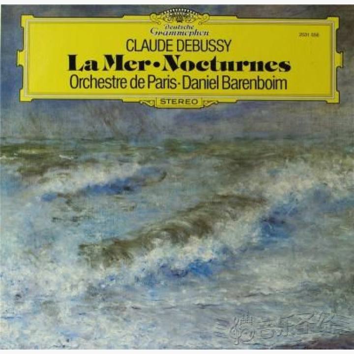 德彪西《大海》《夜曲》- 巴伦博伊姆指挥巴黎管弦乐团