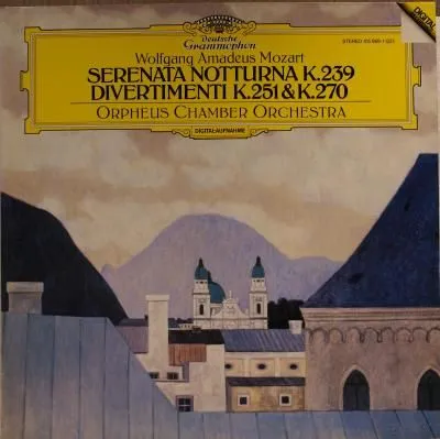 莫扎特:月下小夜曲K.239 / 嬉游曲K.251和K.270 / 帕尔马 / 奥菲斯室内乐团